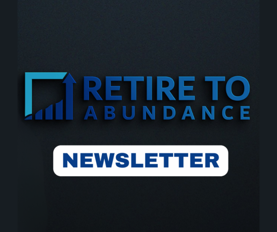 retire to abundance monthly newsletter logo