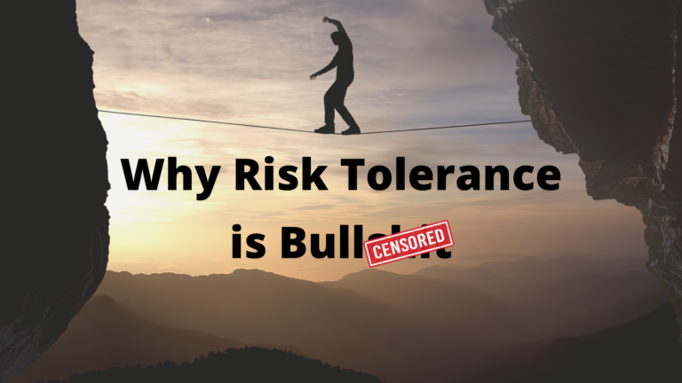 blog image for why risk tolerance is bulls--t, with man walking tight rope