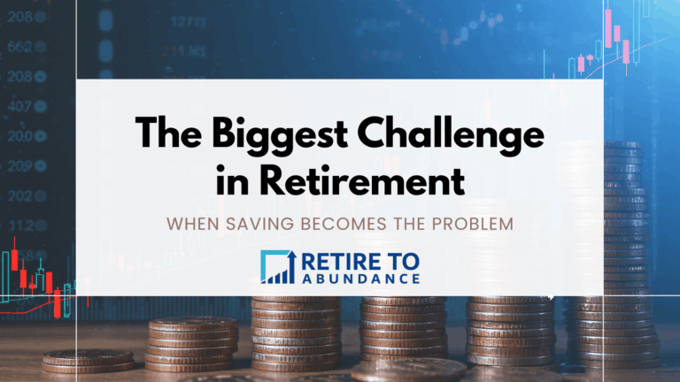 blog title image with stacks of money and words "the biggest challenge in retirement"